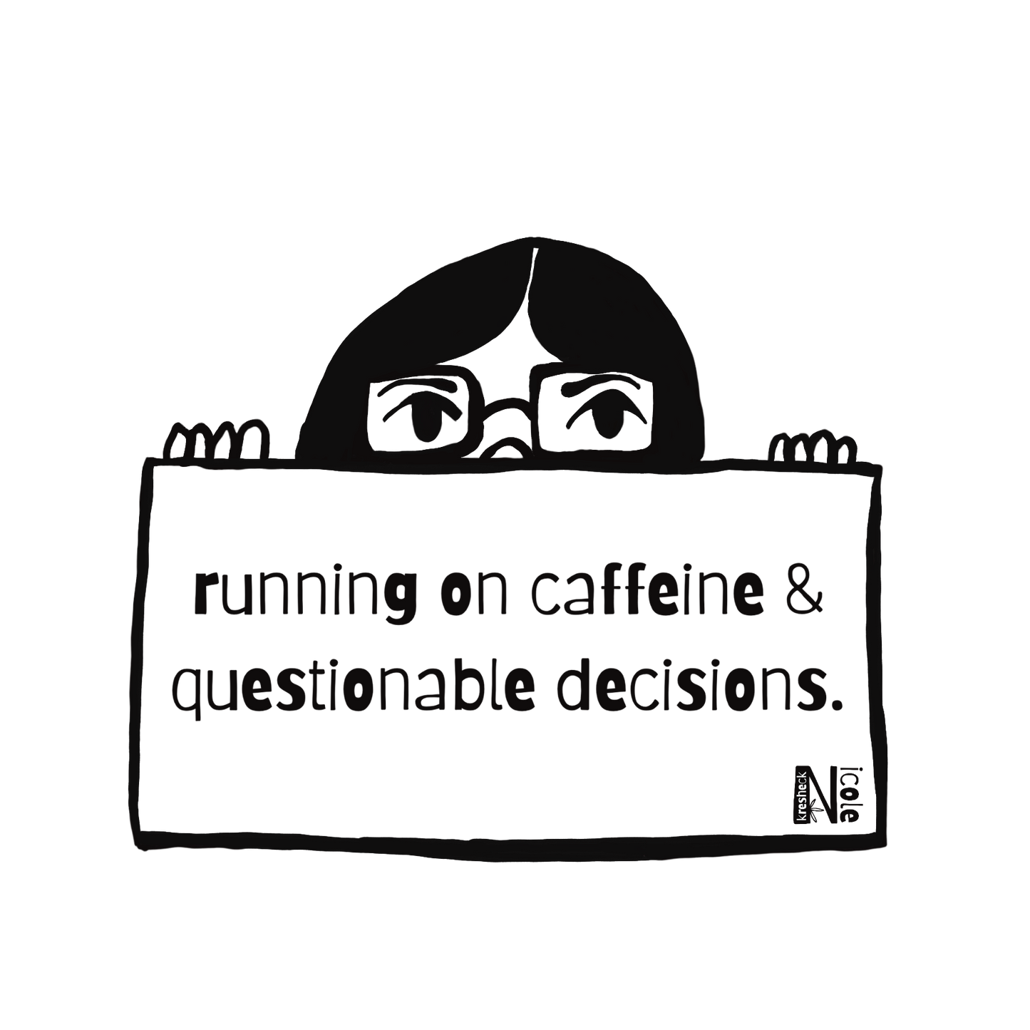 Caffeine & Decisions