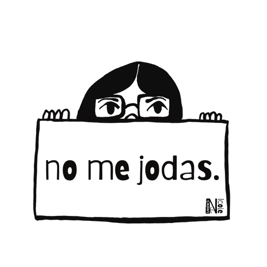 no me jodas.