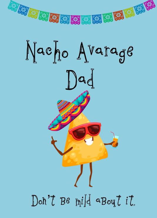 Nacho Dad