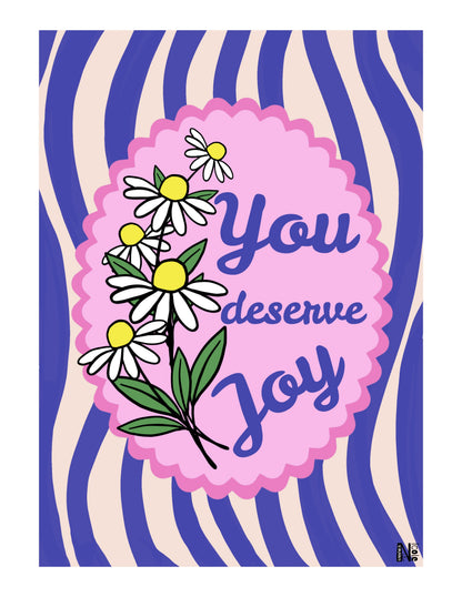 You Deserve Joy