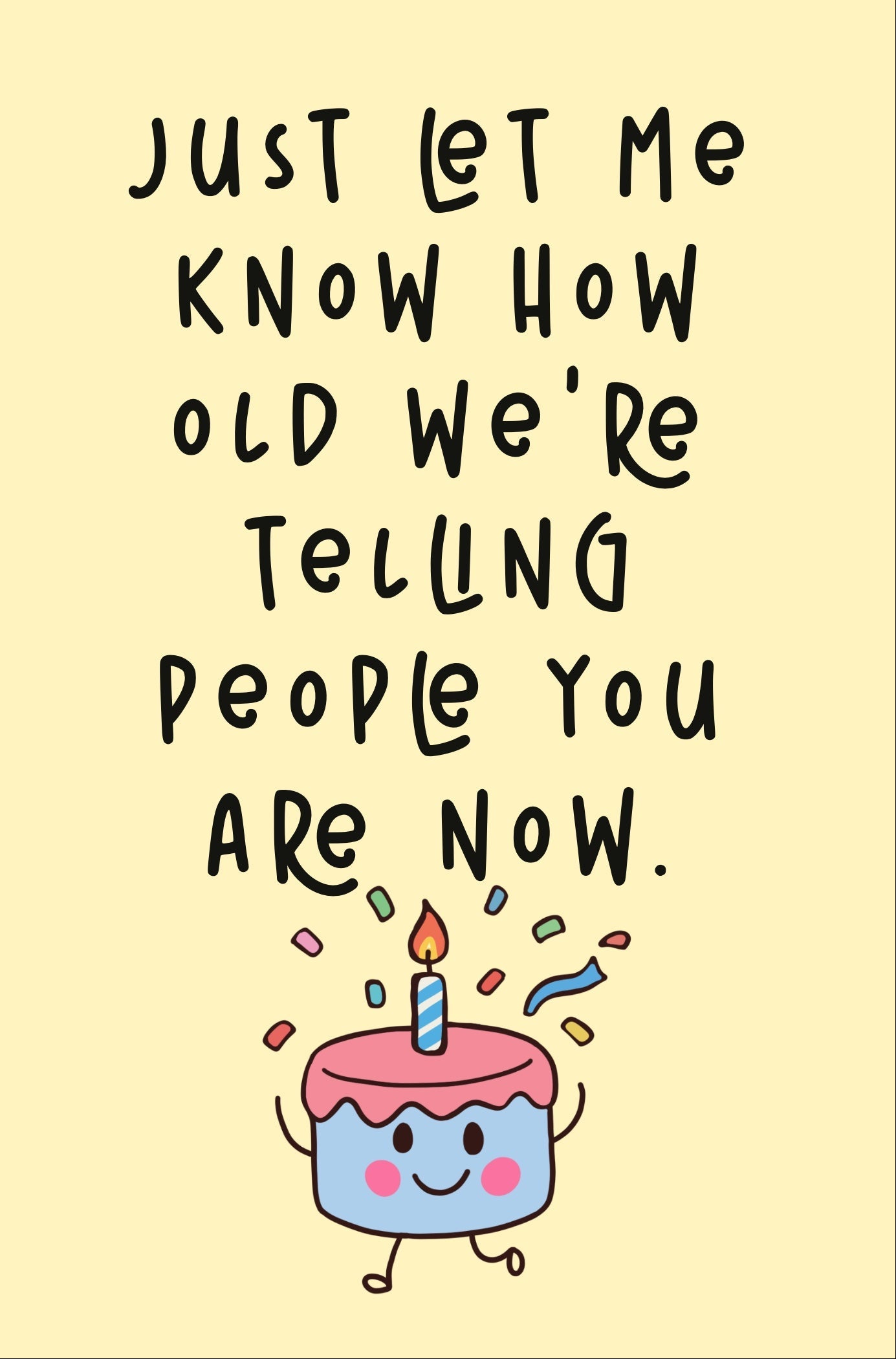 How Old are you now?