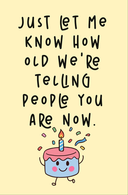 How Old are you now?